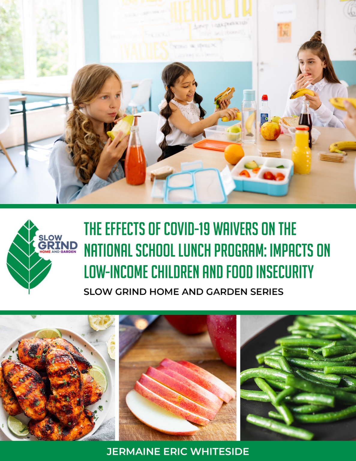 The Effects of COVID-19 Waivers on the National School Lunch Program book cover